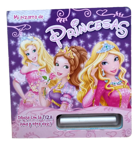 Libro Mi Pizarra Princesas Ilustraciones/pizarras Para Crear