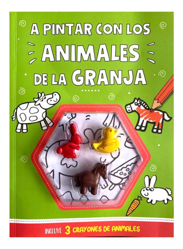 Libro Divertite Pintando Animales De Granja Crayones Forma