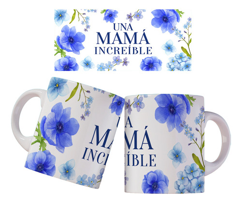 Taza Ceramica Mama Madre Flores Varios Modelos Azul Flores